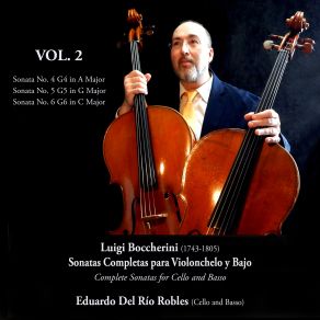 Complete Sonatas For Cello And Bass Vol. 2 (Eduardo Del Rio Robles) album cover