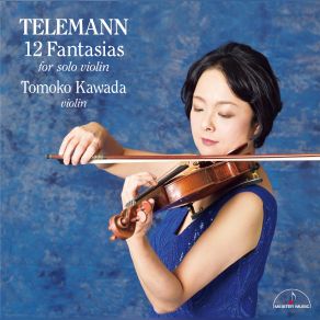 Telemann: 12 Fantasias For Solo Violin album cover