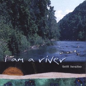 I Am A River album cover