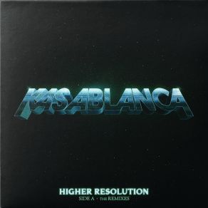 Higher Resolution (Side-A, Side-A-The Remixes, Side-B) album cover
