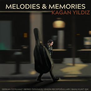 Melodies & Memories album cover