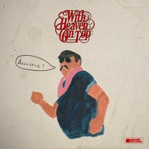 With Heaven On Top (Acoustic) (CD1) album cover