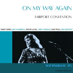 On My Way Again (Live Nottingham '75) album cover