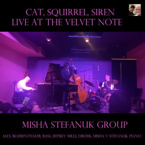 Cat, Squirrel, Siren Live At The Velvet Note album cover