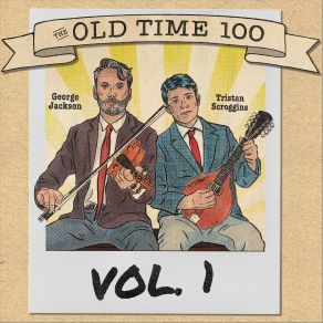 The Old Time 100, Vol. 1 album cover