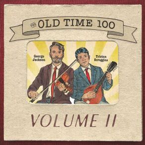 The Old Time 100, Vol. 2 album cover