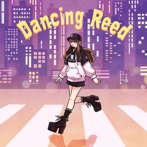 Dancing Reed (Single) album cover