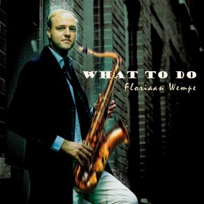 What To Do album cover