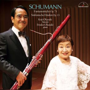 Schumann Fantasiestücke Op. 73, Sinfonische Ettüden Op. 13 album cover