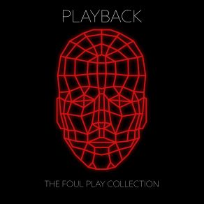 Playback (The Foul Play Collection) album cover