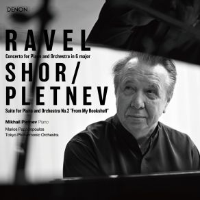 Ravel: Concerto For Piano And Orchestra / Shor & Pletnev: Suite For Piano And Orchestra No. 2 “From My Bookshelf” album cover