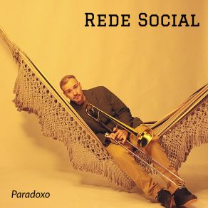 Rede Social - Paradoxo album cover