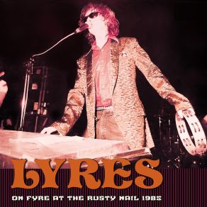 On Fire At The Rusty Nail 1985 (Live) album cover