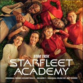 Star Trek: Starfleet Academy – Season 1 (Original Series Soundtrack) album cover
