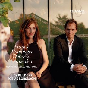 Franck, Boulanger, Debussy & Vermeulen: Works For Cello And Piano album cover