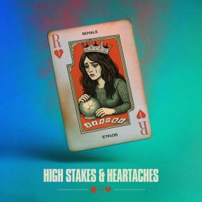 High Stakes & Heartaches album cover