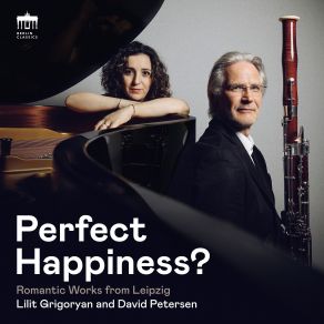 Perfect Happiness (For Piano And Bassoon) album cover