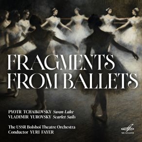 Tchaikovsky, Yurovsky: Fragments From Ballets album cover