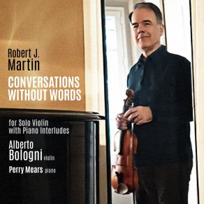 Robert J. Martin: Conversations Without Words album cover