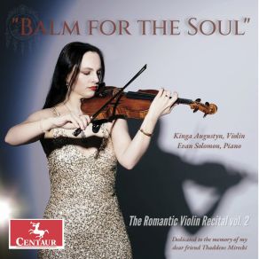 The Romantic Violin Recital, Vol. 2: Balm For The Soul album cover