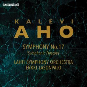 Aho: Symphony No. 17 (Maxi-Single) album cover