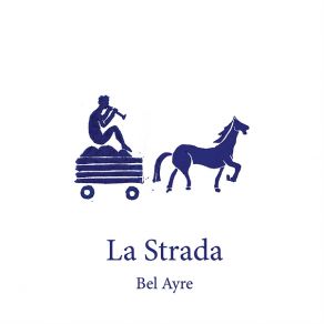 La Strada album cover