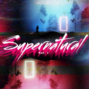 Supernatural, Vol. 1 album cover
