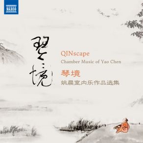 QINscape: Chamber Music Of Yao Chen album cover