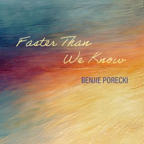 Faster Than We Know album cover