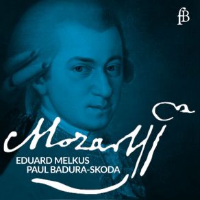 Mozart - Badura-Skoda, Melkus (Early Music Log) album cover