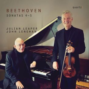 Beethoven: Violin Sonata No. 4 In A Minor, Op. 23 & Violin Sonata No. 5 In F Major, Op. 24 " Spring " album cover
