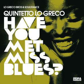 Have You Met Miss Blues album cover