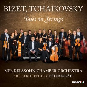 Bizet & Tchaikovsky: Tales On Strings album cover