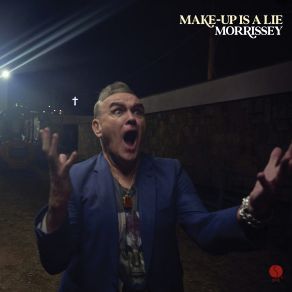 Make-Up Is A Lie (Digital Deluxe) album cover