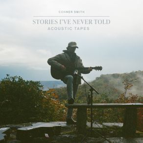Stories I've Never Told - Acoustic Tapes (Acoustic) album cover