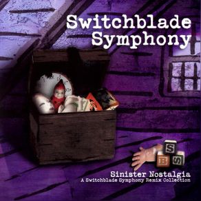 Sinister Nostalgia: A Switchblade Symphony Remix album cover