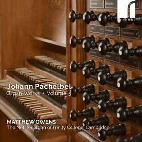 Pachelbel: Organ Works, Vol. 5 album cover