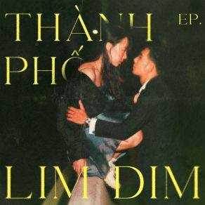 Thành Phố Lim Dim album cover