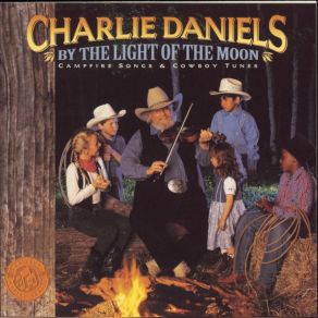 By The Light Of The Moon - Campfire Songs & Cowboy Tunes album cover