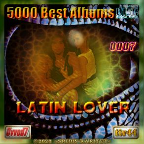 5000 Best S From Ovvod7 & Tiv44 - 0007 (Latin Lover) album cover