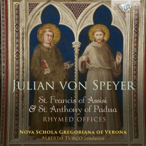 Von Speyer: St. Francis Of Assisi & St. Anthony Of Padua, Rhymed Offices (CD2) album cover