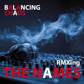 Balancing Chaos RMXing (Original Soundtrack) album cover