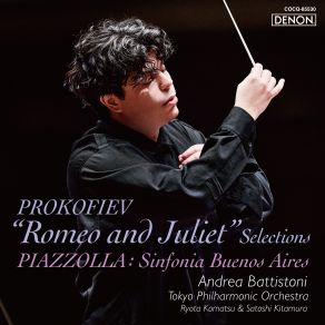 Prokofiev: " Romeo And Juliet " Selections / Piazzolla: Sinfonia Buenos Aires album cover