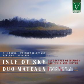 Isle Of Sky - Landscapes Of Memory For Cello And Guitar album cover