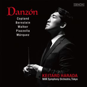 Danzón: Copland, Bernstein, Walker, Piazzolla & Márquez album cover