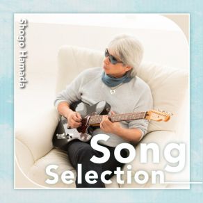 Song Selection album cover