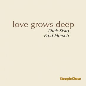Love Grows Deep album cover