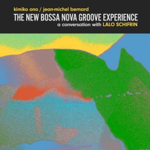 The New Bossa Nova Groove Experience album cover