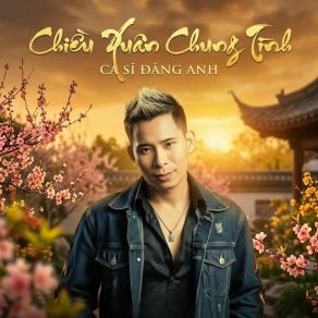 Chiều Xuân Chung Tình album cover