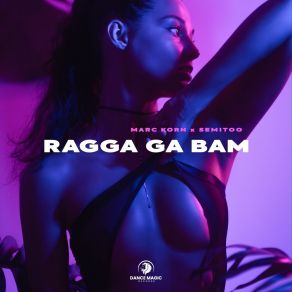 Ragga Ga Bam album cover